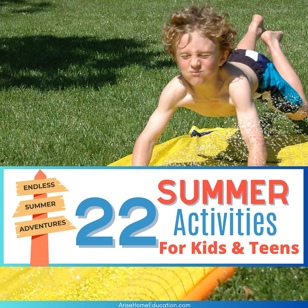 image of teen on slip and slide with text overlay 22 summer activitiesfor middle school students. Fun Summer activities for kids and teens.