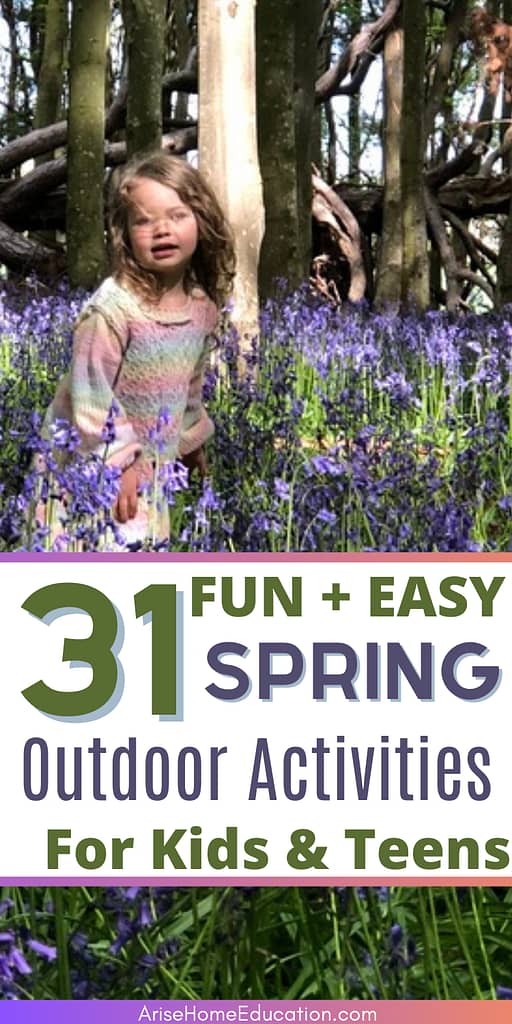 image of child in woodland field of blue bells enjoying Spring Outdoor Activities for Kids - Nature walk. 31 Fun + Easy Spring Outdoor Activities for Kids & teens. Resources for 
 homeschool families at AriseHomeEducation.com