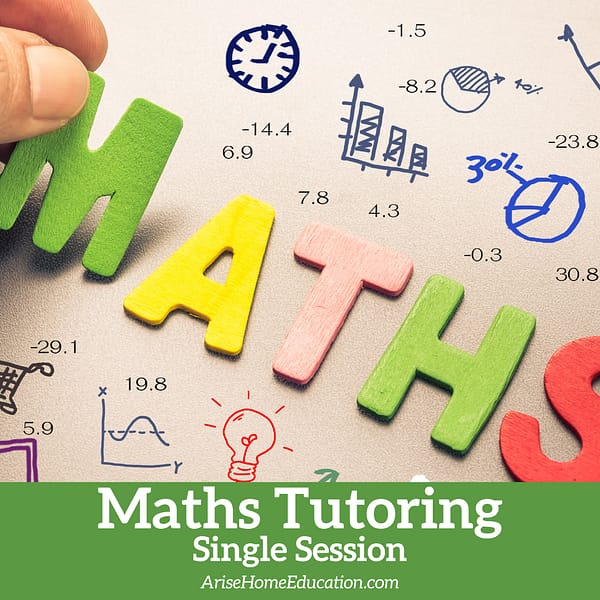 image of maths graphic with text overlay Maths Tutoring single session at AriseHomeEducation.com