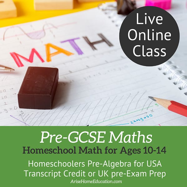 imge of Pre-GCSE Maths. Homeschool Maths for ages 10-14 from AriseHomeEducation.com